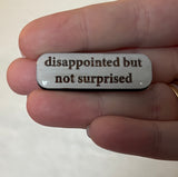 Snarky Scrapbuster Pins