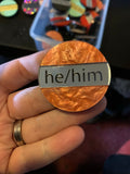 Pronoun Pin - He/Him