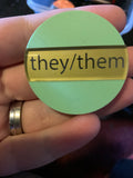 Pronoun Pin - they/them